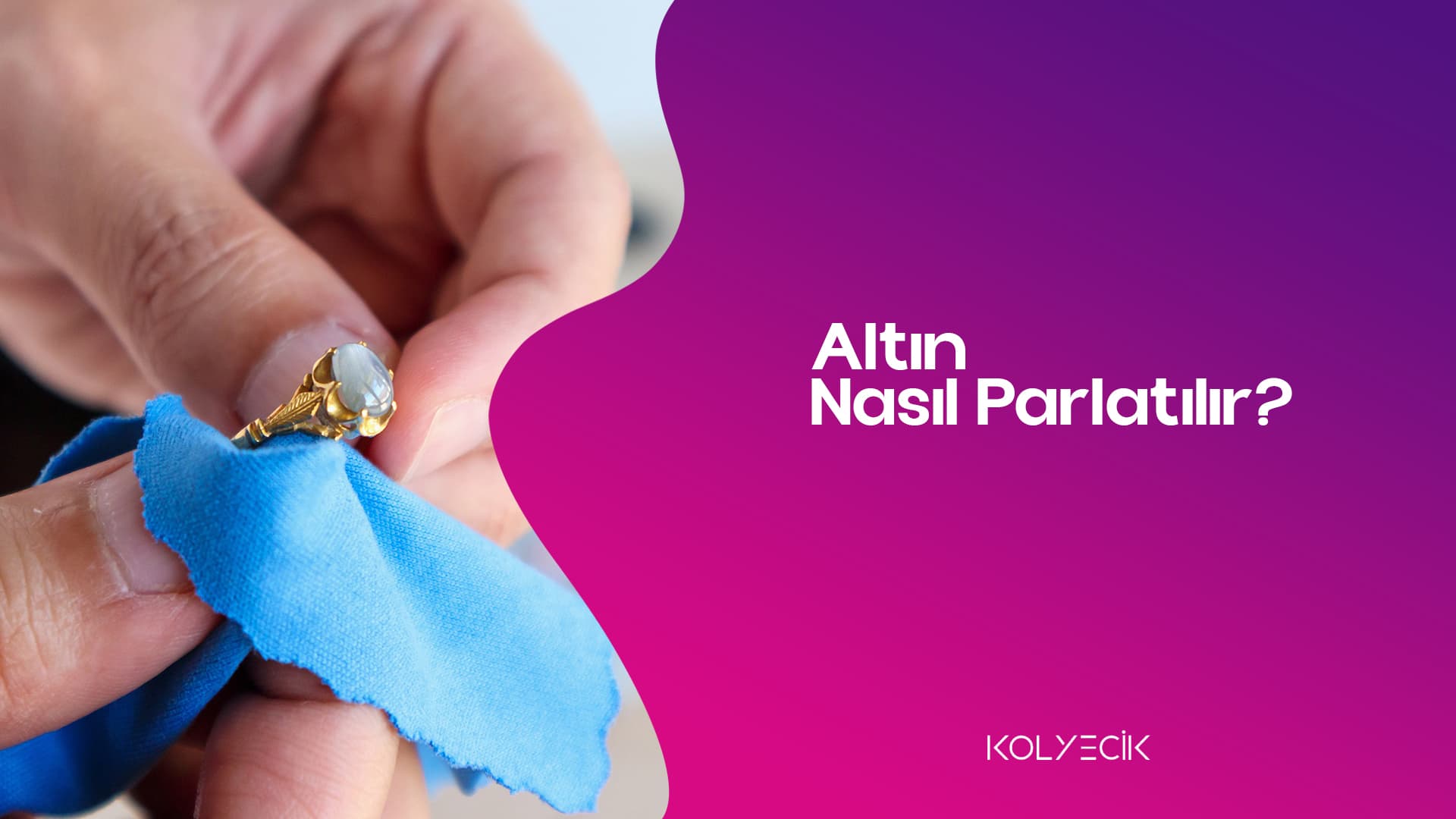 Altın Nasıl Parlatılır?
